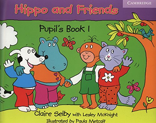 9780521680103: Hippo and Friends. Pupil's Book Level 1