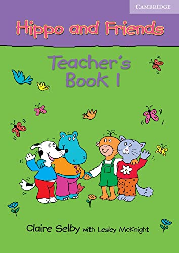 Imagen de archivo de Hippo and Friends 1 Teacher's Book a la venta por medimops