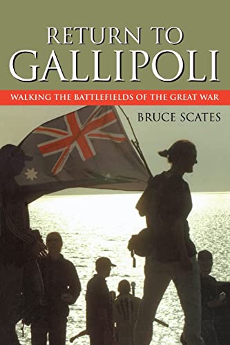 Beispielbild fr Return to Gallipoli: Walking The Battlefields Of The Great War zum Verkauf von WorldofBooks