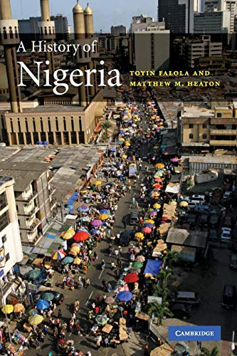 Stock image for A History of Nigeria for sale by Goodwill San Antonio