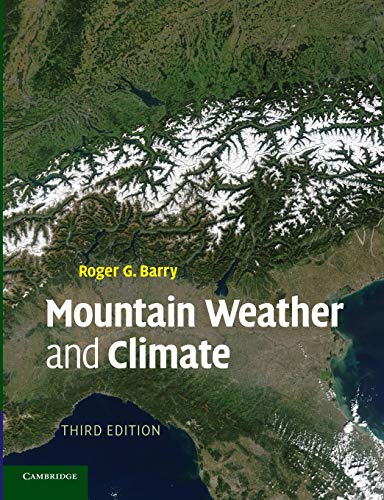 9780521681582: Mountain Weather and Climate