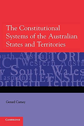 9780521681728: The Constitutional Systems of the Australian States and Territories