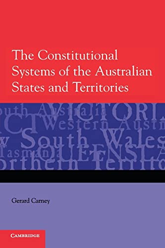 9780521681728: The Constitutional Systems of the Australian States and Territories
