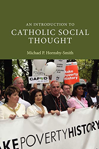 An Introduction to Catholic Social Thought (Introduction to Religion)