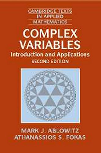 Complex Variables: Introduction and Applications (Second Edition)