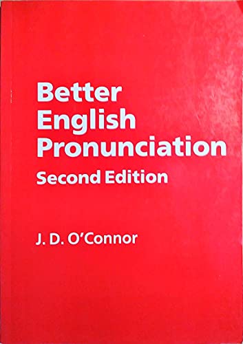 Imagen de archivo de Better English Pronunciation Book only, 2nd Edition (CLPE) a la venta por Mispah books