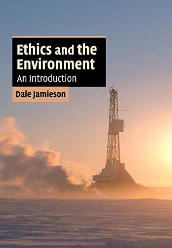 9780521682848: Ethics and the Environment Paperback: An Introduction (Cambridge Applied Ethics)