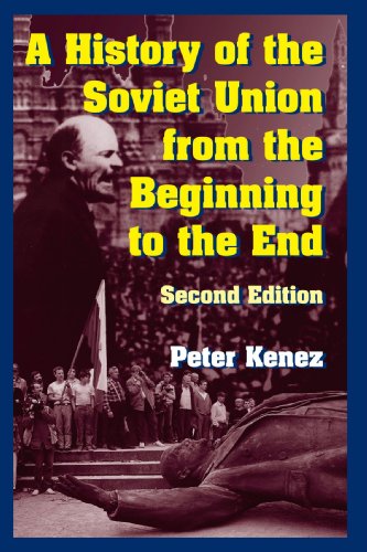 Beispielbild fr A History of the Soviet Union from the Beginning to the End zum Verkauf von Open Books