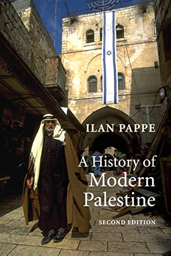 9780521683159: A History of Modern Palestine: One Land, Two Peoples