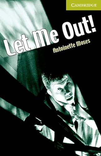 Imagen de archivo de Let Me Out!: Starter/Beginner (Cambridge English Readers: Starter/Beginner) a la venta por medimops
