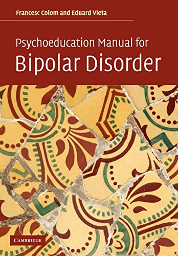 Imagen de archivo de Psychoeducation Manual for Bipolar Disorder a la venta por Books Unplugged