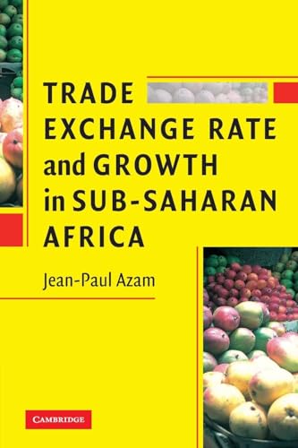 Stock image for Trade, Exchange Rate, and Growth in Sub-Saharan Africa for sale by Montclair Book Center