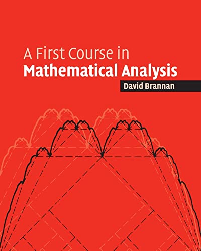 9780521684248: A First Course in Mathematical Analysis Paperback