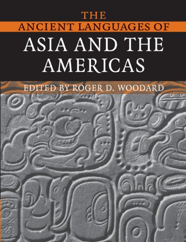 Stock image for The Ancient Languages of Asia and the Americas for sale by Hafa Adai Books