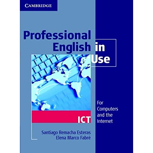 Beispielbild fr Professional English in Use ICT: Intermediate to Advanced zum Verkauf von medimops