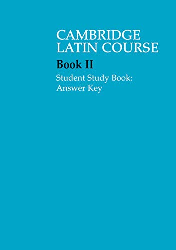 9780521685948: Cambridge Latin Course 2 Student Study Book Answer Key