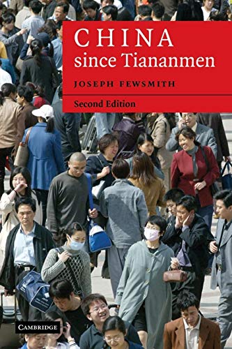 Imagen de archivo de China since Tiananmen: From Deng Xiaoping to Hu Jintao (Cambridge Modern China Series) a la venta por Chiron Media