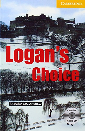 9780521686389: Logan's Choice Level 2 Elementary/Lower Intermediate Book with Audio CD Pack (SIN COLECCION)