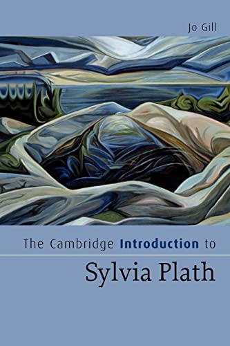 Imagen de archivo de The Cambridge Introduction to Sylvia Plath (Cambridge Introductions to Literature) a la venta por WorldofBooks
