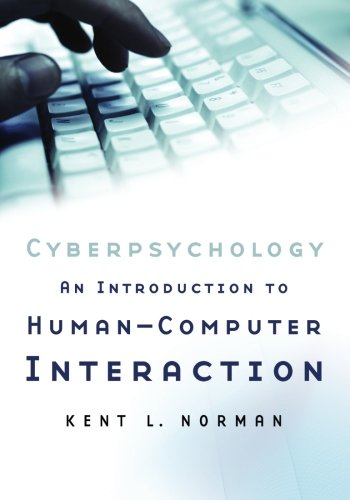 Stock image for Cyberpsychology : An Introduction to Human-Computer Interaction for sale by Better World Books