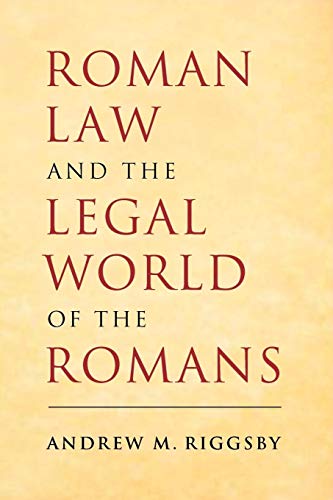 Stock image for Roman Law and the Legal World of the Romans for sale by HPB-Red