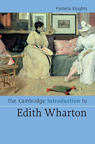 Stock image for The Cambridge Introduction to Edith Wharton (Cambridge Introductions to Literature) for sale by WorldofBooks