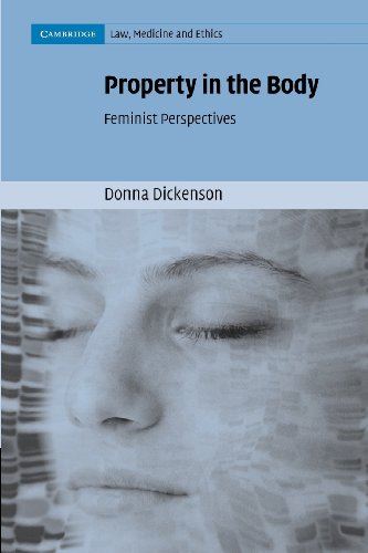 Beispielbild fr Property in the Body: Feminist Perspectives (Cambridge Law, Medicine and Ethics, Series Number 3) zum Verkauf von WorldofBooks