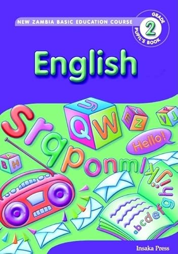 English Matters For Zambia Basic Education Grade 2 Pupil's Book (9780521687539) by Londt, Claire; Morrison, Karen; Tonkin, SimÃ³ne