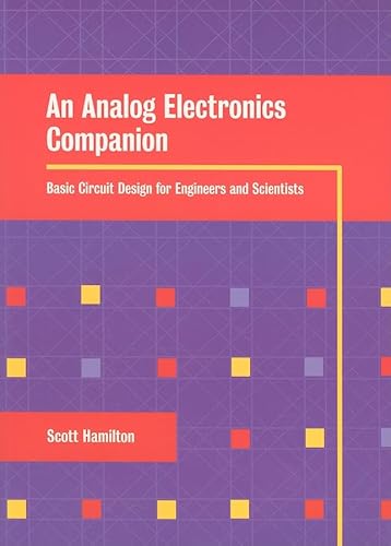 9780521687805: An Analog Electronics Companion: Basic Circuit Design for Engineers and Scientists