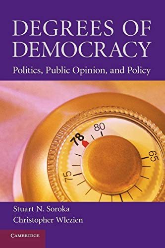 Beispielbild fr Degrees of Democracy: Politics, Public Opinion, and Policy zum Verkauf von BooksRun