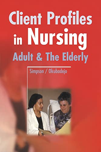 9780521687935: Adult and the Elderly (Client Profiles in Nursing)
