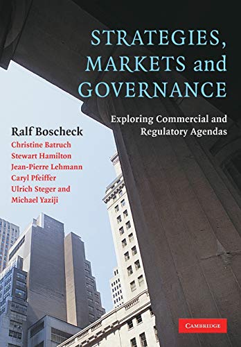 Beispielbild fr Strategies, Markets and Governance: Exploring Commercial and Regulatory Agendas zum Verkauf von Irish Booksellers