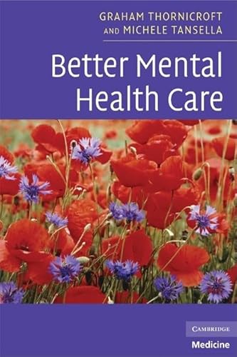 Imagen de archivo de Better Mental Health Care a la venta por Better World Books