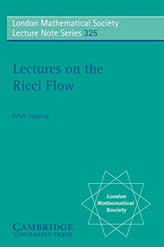 9780521689472: Lectures on the Ricci Flow