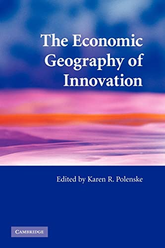 Imagen de archivo de The Economic Geography of Innovation a la venta por Better World Books: West