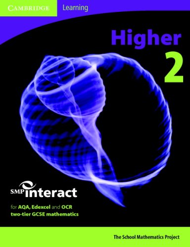 Beispielbild fr SMP GCSE Interact 2-tier Higher 2 Pupil's Book: Level 2 (SMP Interact 2-tier GCSE) zum Verkauf von AwesomeBooks