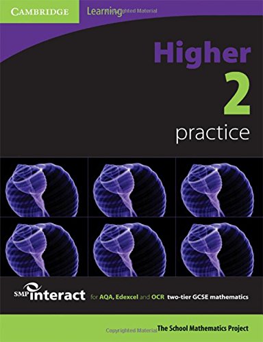 Beispielbild fr SMP GCSE Interact 2-tier Higher 2 Practice Book: For AQA,Edexcel and OCR Two-tier GCSE Mathematics (SMP Interact 2-tier GCSE) zum Verkauf von AwesomeBooks