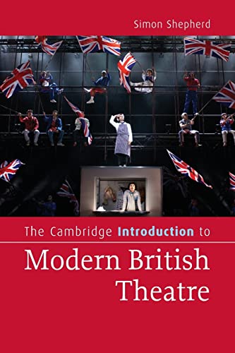 Imagen de archivo de The Cambridge Introduction to Modern British Theatre (Cambridge Introductions to Literature) a la venta por WorldofBooks