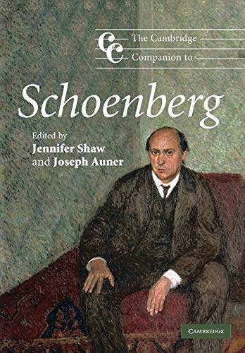 9780521690867: The Cambridge Companion to Schoenberg (Cambridge Companions to Music)