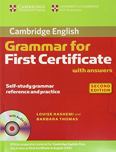 Stock image for Cambridge Grammar for First Certificate With Answers and Audio CD (Cambridge Grammar for Exams) for sale by Bestsellersuk