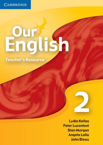 Our English 2 Teacher Resource CD-ROM: Integrated Course for the Caribbean (9780521691741) by Kellas, Lydia