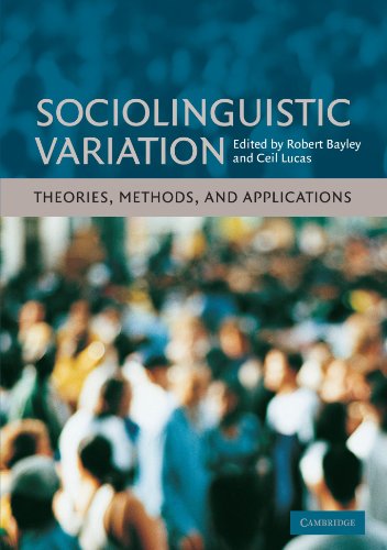 Beispielbild fr Sociolinguistic Variation: Theories, Methods, and Applications zum Verkauf von Wonder Book