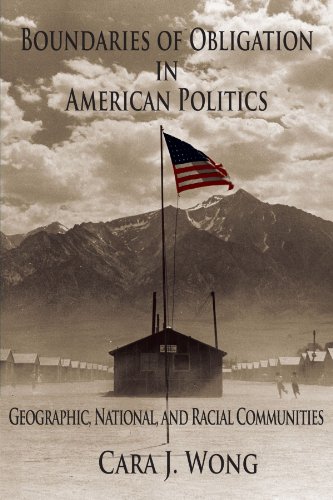 Boundaries of Obligation in American Politics: Geographic, National, and Racial Communities