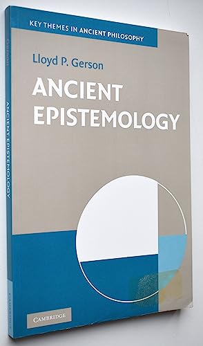 Beispielbild fr Ancient Epistemology (Key Themes in Ancient Philosophy) zum Verkauf von GF Books, Inc.