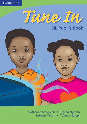 9780521692359: Tune in SIL Pupil's Book