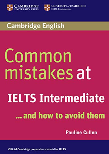 9780521692465: Common Mistakes at IELTS Intermediate: .. and how to avoid them