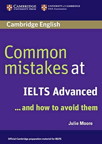 Stock image for Common Mistakes at IELTS Advanced: And How to Avoid Them for sale by SecondSale