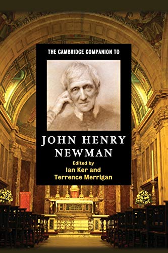9780521692724: The Cambridge Companion to John Henry Newman (Cambridge Companions to Religion)