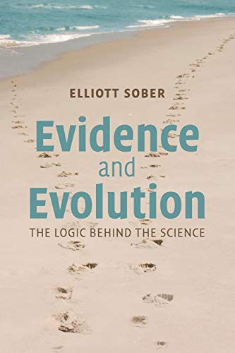 Beispielbild fr Evidence and Evolution: The Logic Behind the Science zum Verkauf von Anybook.com