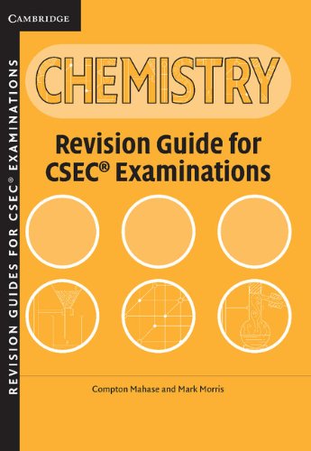 CSEC Revision Guide for Chemistry (9780521692960) by Mahase, Compton; Morris, Mark